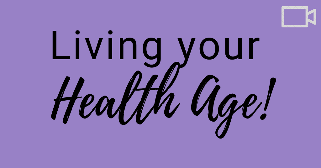 Living Your Health Age